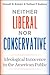 Neither Liberal nor Conservative: Ideological Innocence in the American Public (Chicago Studies in American Politics)
