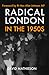 Radical London in the 1950s