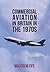 Commercial Aviation in Britain in the 1970s