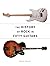 The History of Rock in Fift...