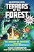 Terrors of the Forest: The Mystery of Entity303 Book One: A Gameknight999 Adventure: An Unofficial Minecrafter's Adventure (Gameknight999 Series)