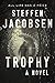 Trophy (Jensen & Sander #1)