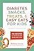 Diabetes Snacks, Treats, an...
