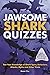 Jawsome Shark Quizzes: Test...