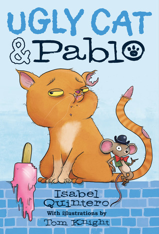 Ugly Cat & Pablo (Library Binding)