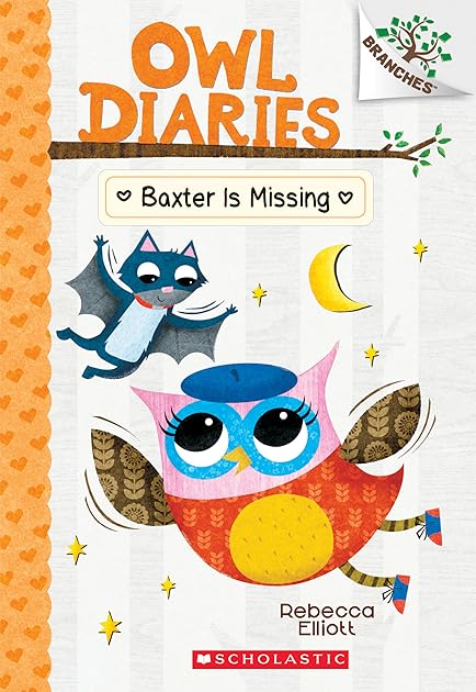 Baxter is Missing (Owl Diaries, #6)