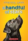 A Handful of Stars by Cynthia Lord
