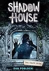 You Can't Hide (Shadow House, Book 2) by Dan Poblocki