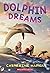 Dolphin Dreams