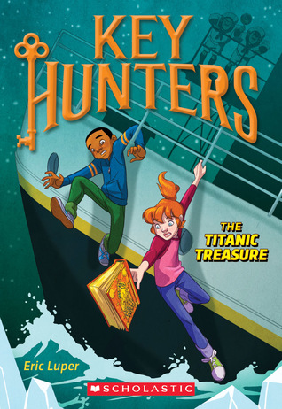 The Titanic Treasure (Key Hunters, #5)