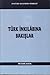 Türk İnkılabına Bakışlar