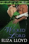Wicked Lord (Wicked Affairs, #3) Wicked Lord (Wicked Affairs, #3)