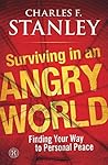 Surviving in an Angry World: Finding Your Way to Personal Peace Book cover for Surviving in an Angry World: Finding Your Way to Personal Peace