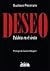 Deseo by Gustavo Pecoraro
