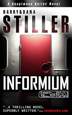 Informium (Kommissar Keller Novel)