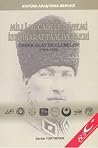 Milli Mücadele Dönemi İstihbarat Faaliyetleri - Örnek Olay İncelemeleri (1919-1922) Milli Mücadele Dönemi İstihbarat Faaliyetleri - Örnek Olay İncelemeleri (1919-1922)