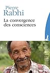 La Convergence des consciences La Convergence des consciences