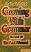 Growing with Grammar Grade ...