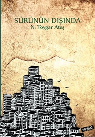 Sürünün Dışında