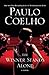The Winner Stands Alone by Paulo Coelho