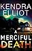 A Merciful Death (Mercy Kilpatrick, #1)