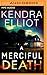 A Merciful Death (Mercy Kilpatrick, #1)