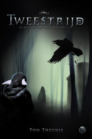 Tweestrijd (Witchworld-legenden #1)