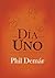 Día Uno (Días nº 1) (Spanish Edition)