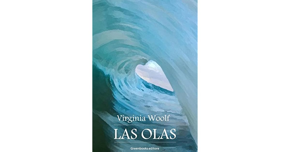 Las olas by Virginia Woolf