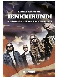 Jenkkirundi - seitsemän viikkoa kiertue-elämää