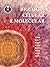 Biologia Celular e Molecular (Portuguese Edition)