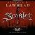 Scarlet (King Raven, #2)