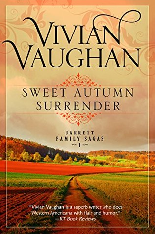 Sweet Autumn Surrender (Jarrett Family Saga, #1)