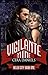 Vigilante Mine (Relek City #1)