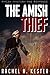 The Amish Thief (Amish Mystery and Romance)