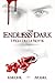 The Endless Dark - I Figli della Notte (Italian Edition)
