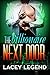 The Billionaire Next Door (Hunks Next Door Book 3)