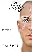 Lilly IV: Book Four