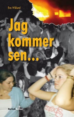 Jag kommer sen... (Hardcover)