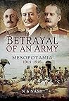 Betrayal of an Army: Mesopotamia, 1914–1916