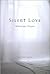 Silent Love by Hiroyuki Itsuki