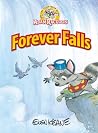 The Adventures of Adam Raccoon: Forever Falls The Adventures of Adam Raccoon: Forever Falls