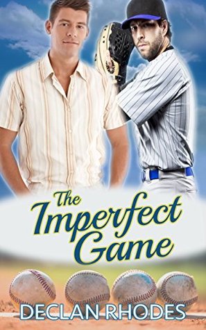The Imperfect Game (Pitchers and Catchers, #2)