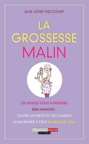 La grossesse malin (C'est malin) (French Edition)