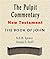The Pulpit Commentary-Book of John (New Testament)