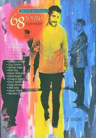 68'li Yıllar - Eylemciler (Paperback)