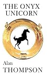 The Onyx Unicorn (Unicorn Crime Novel, #1)