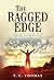 The Ragged Edge: Either lea...