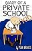 A Diary of a Private School...