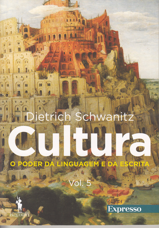 Cultura - O Poder da Linguagem e da Escrita (Cultura, #5)